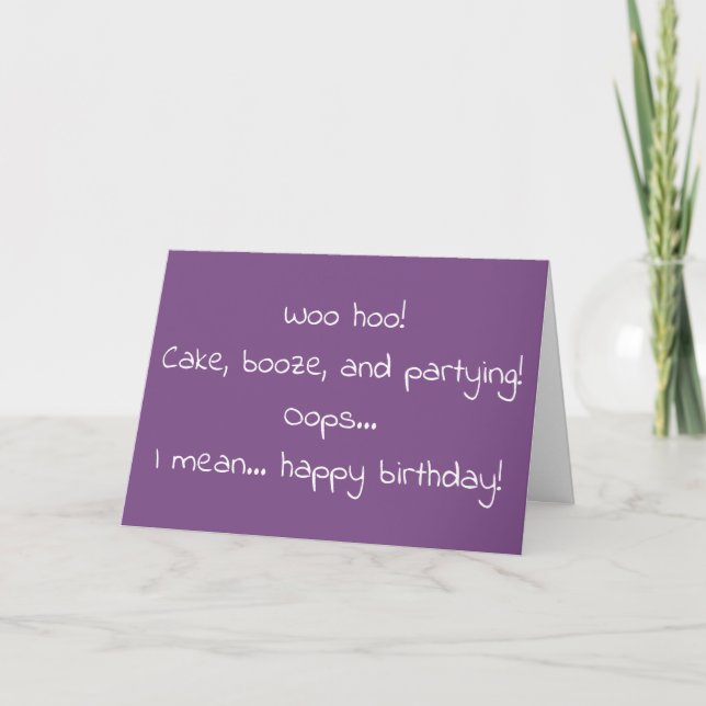 **ADULT BIRTHDAY WISHES** AND PRETTY DARN FUNNY! CARD (Front)
