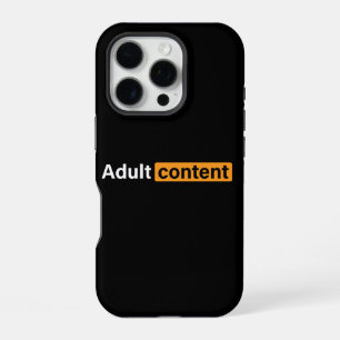 Adult Content Adult Humour Funny T-Shirt iPhone 16 Pro Case