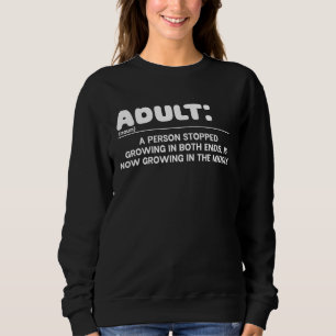 Adult Definition Hilarious Gag Dictionary Person Sweatshirt