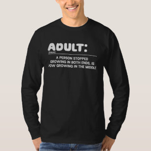 Adult Definition Hilarious Gag Dictionary  Person T-Shirt
