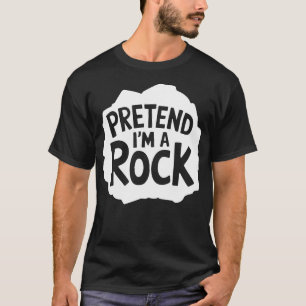 Adult Halloween Costumes Pretend I'm A Rock T-Shirt