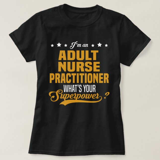 Adult Nurse Practitioner T-Shirt (Design Front)