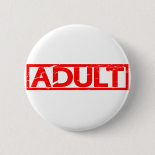 Adult Stamp 6 Cm Round Badge
