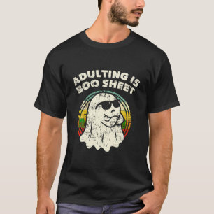 Adulting is boo sheet Ghost Retro Halloween Costum T-Shirt
