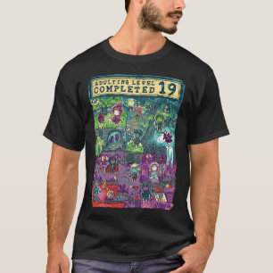 Adulting Level 19 Completed Birthday Gamer T-Shirt