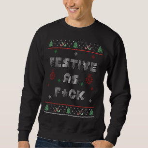 Adults  Festive Af Ugly Christmas Sweater Holiday