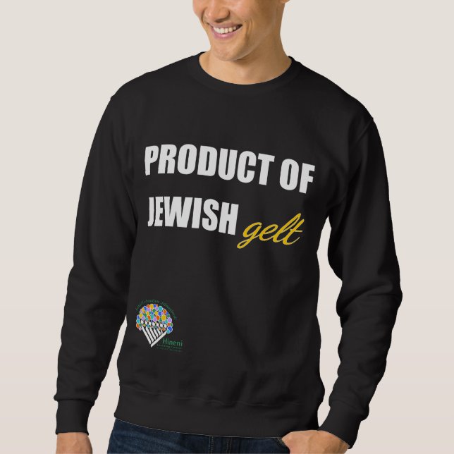 Adults' Hanukkah Sweatshirt - "Jewish gelt" (Front)
