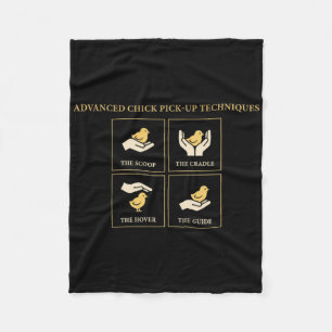 Advanced Chick Pick Up Techniques Chicken Humour Fleece Blanket