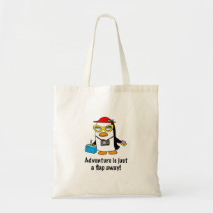 Adventure A Flap Away Tourist Penguin Tote Bag