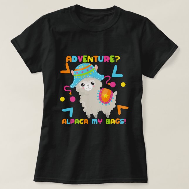 Adventure Alpaca My Bags Humour T-Shirt (Design Front)