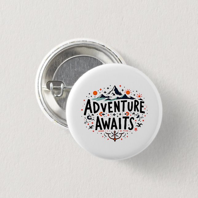 Adventure Awaits 3 Cm Round Badge (Front & Back)