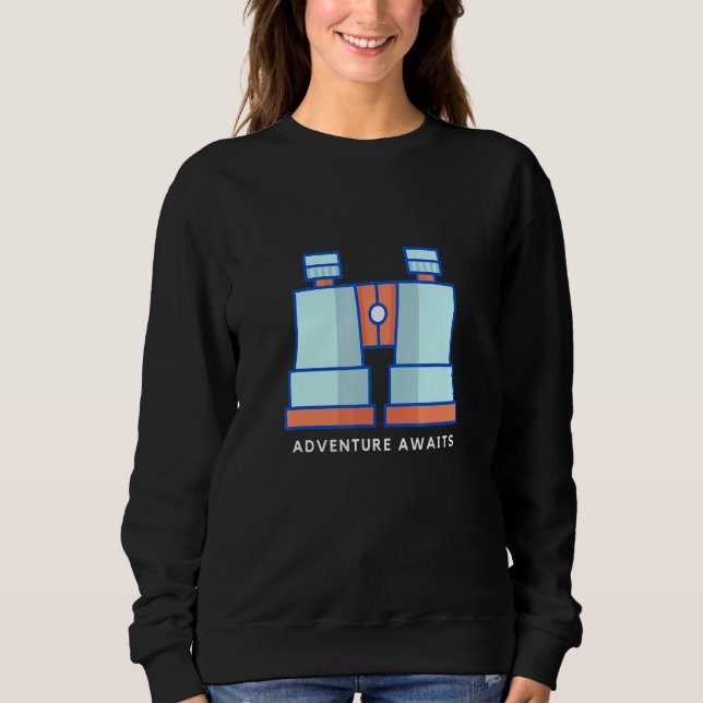 Adventure Awaits Binocular Sweatshirt (Front)