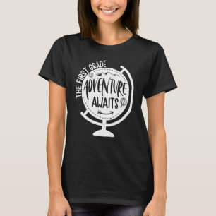 Adventure Awaits First Grade Teacher Primary Schoo T-Shirt