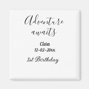 Adventure awaits happy 1st birthday name date simp magnet