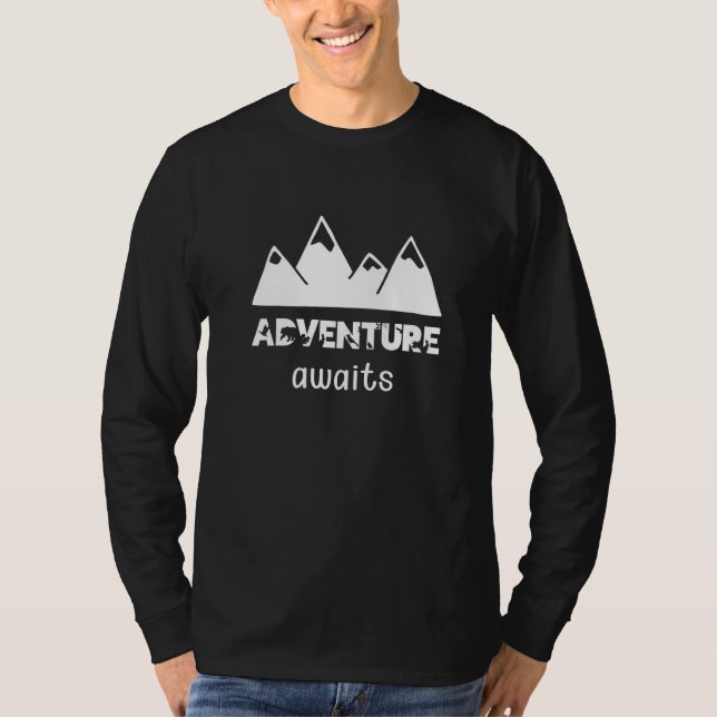 Adventure Awaits Hiking Camping Trekking Mountain  T-Shirt (Front)