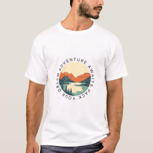 Adventure Awaits, inspirational t-shirt