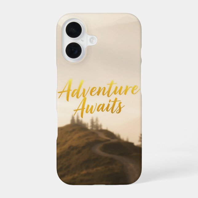 Adventure Awaits iPhone 16 Case (Back)