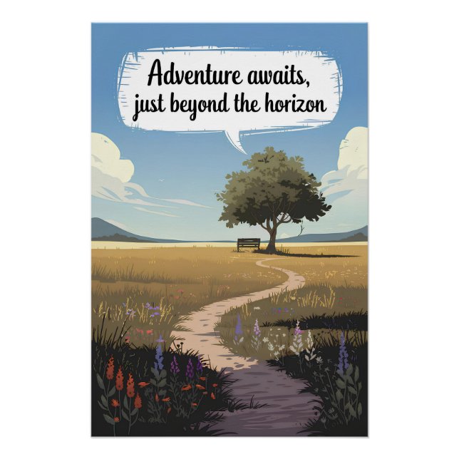 Adventure awaits, just beyond the horizon poster (Front)
