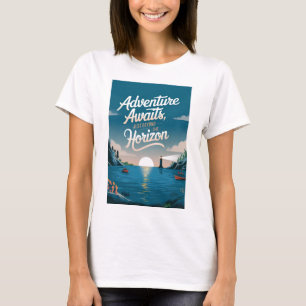 Adventure awaits, just beyond the horizon T-Shirt