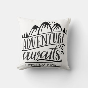 Adventure Awaits Let's Find It Cushion
