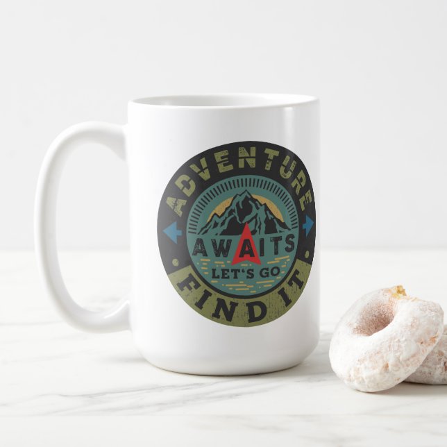Adventure Awaits - Let's Go Find It Coffee Mug (With Donut)