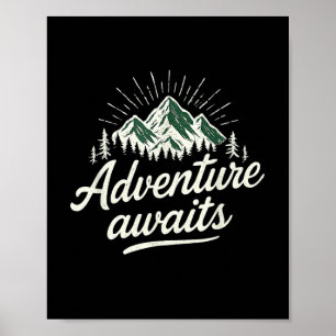 Adventure Awaits Mountain Nature Vintage Hiking Me Poster