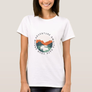 Adventure Awaits, Pack Your Dreams – Inspirational T-Shirt