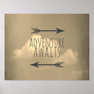 adventure awaits poster sepia toned sky and cloud