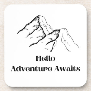 Adventure Awaits printed on a plastic Coaster