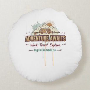 Adventure Awaits  Round Cushion