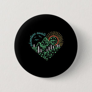Adventure Awaits Shirt Explore More Nature Hiking 6 Cm Round Badge