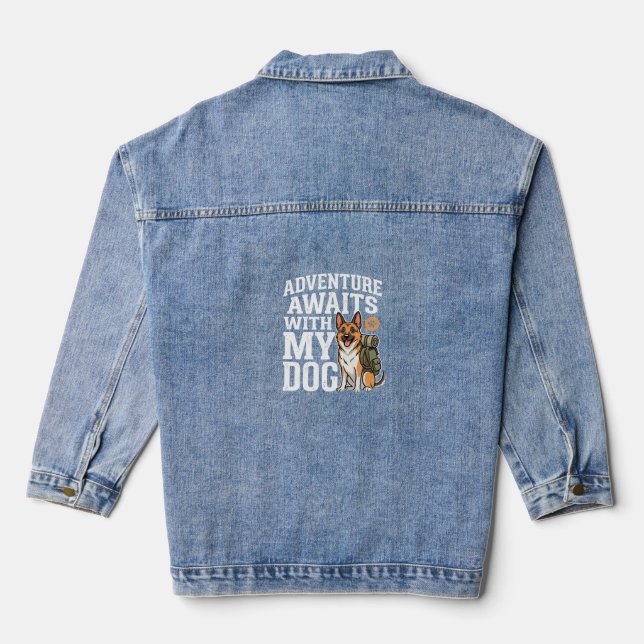 Adventure Awaits With My Dog Hiking Denim Jacket (Back)