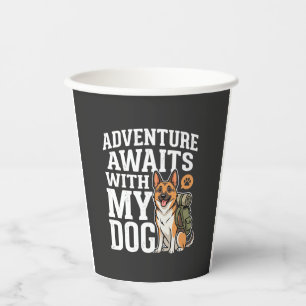 Adventure Awaits With My Dog Hiking Paper Cups