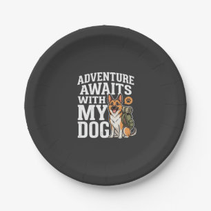 Adventure Awaits With My Dog Hiking Paper Plate