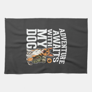 Adventure Awaits With My Dog Hiking Tea Towel