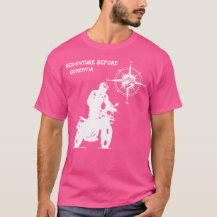 Adventure Before Dementia 700 Gs Motorcycle Funny  T-Shirt