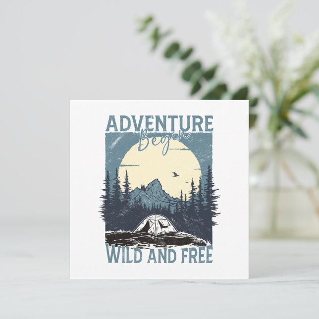 Adventure Begin - Wild and Free (Standing Front)