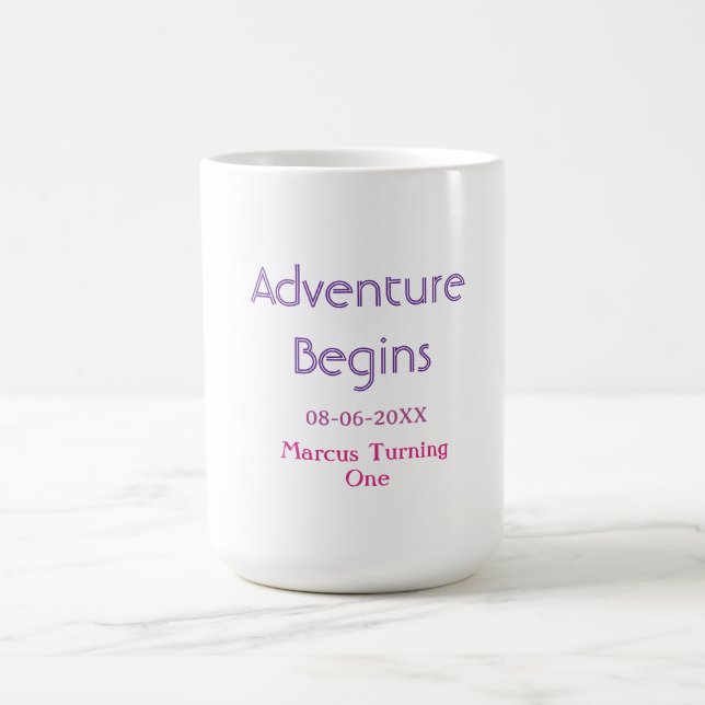 Adventure begins 1st birthday name date simple min coffee mug (Center)