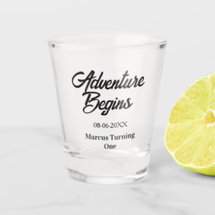 Adventure begins 1st birthday name date simple min shot glass