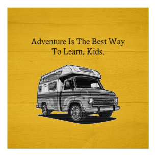 Adventure Best Way To Learn Kids Outdoor Education Poster