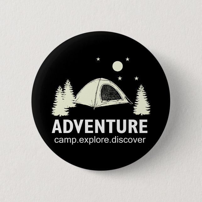Adventure Camp Explore and Discover 6 Cm Round Badge (Front)