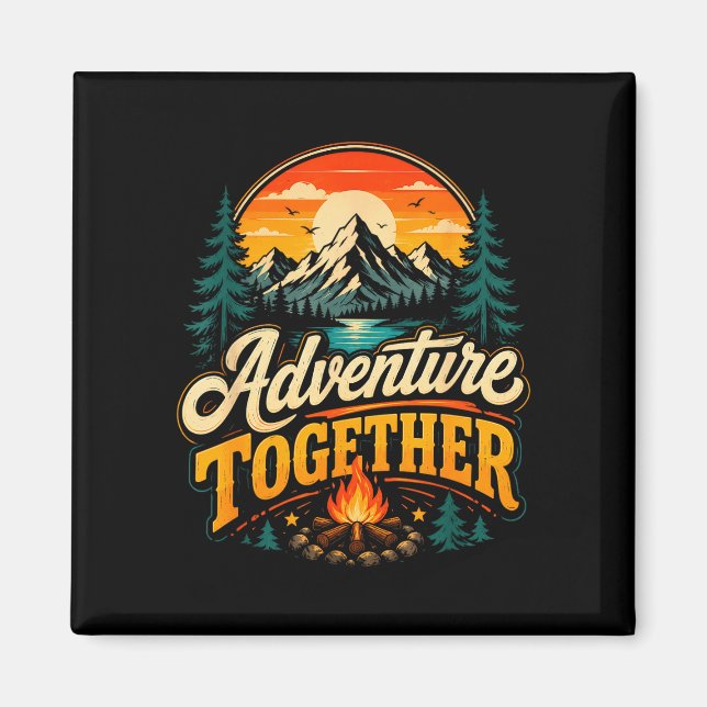 Adventure camping mountain together family magnet (Front)