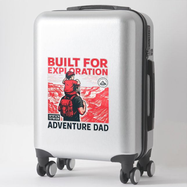 Adventure Dad – BUILT FOR EXPLORATION (Suitcase)