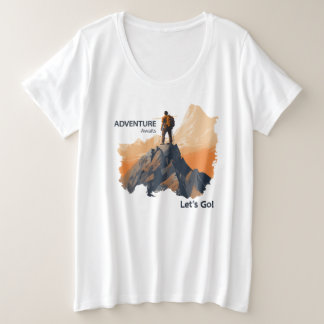 Adventure Hiking, Adventure Awaits, Let’s Go! Plus Size T-Shirt