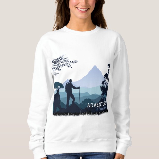 Adventure Hiking, Adventure in Every Step Sweatshirt (Front)
