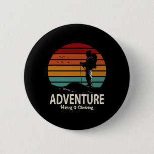 Adventure Hiking And Climbing  6 Cm Round Badge