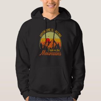 Adventure Is Calling Explore The Montains Camping Hoodie