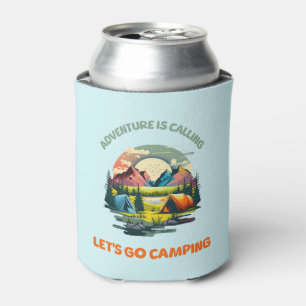 Adventure is Calling lets go camping Can Cooler