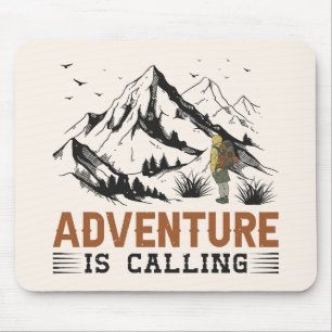 Adventure Is Calling Mouse Pad