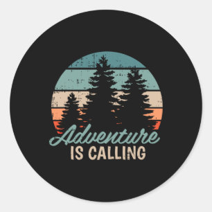 Adventure Is Calling Travel Mountain Hiking Hiker Classic Round Sticker